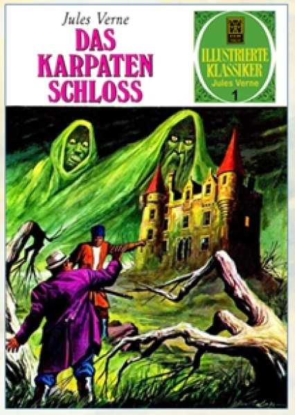 Illustrierte Klassiker Edition Jules Verne 1 - Das Karpatenschloss